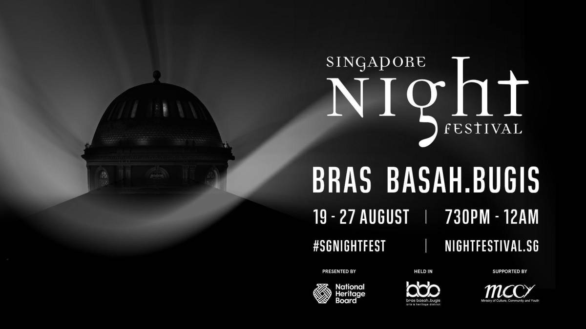 The Singapore Night Festival Returns to Enliven the Bras Basah.Bugis Precinct this August