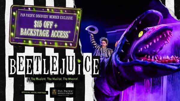 Pan Pacific Hotels Group Named Official Hotel Partner for the Singapore Premiere of Broadway's Beetlejuice The Musical